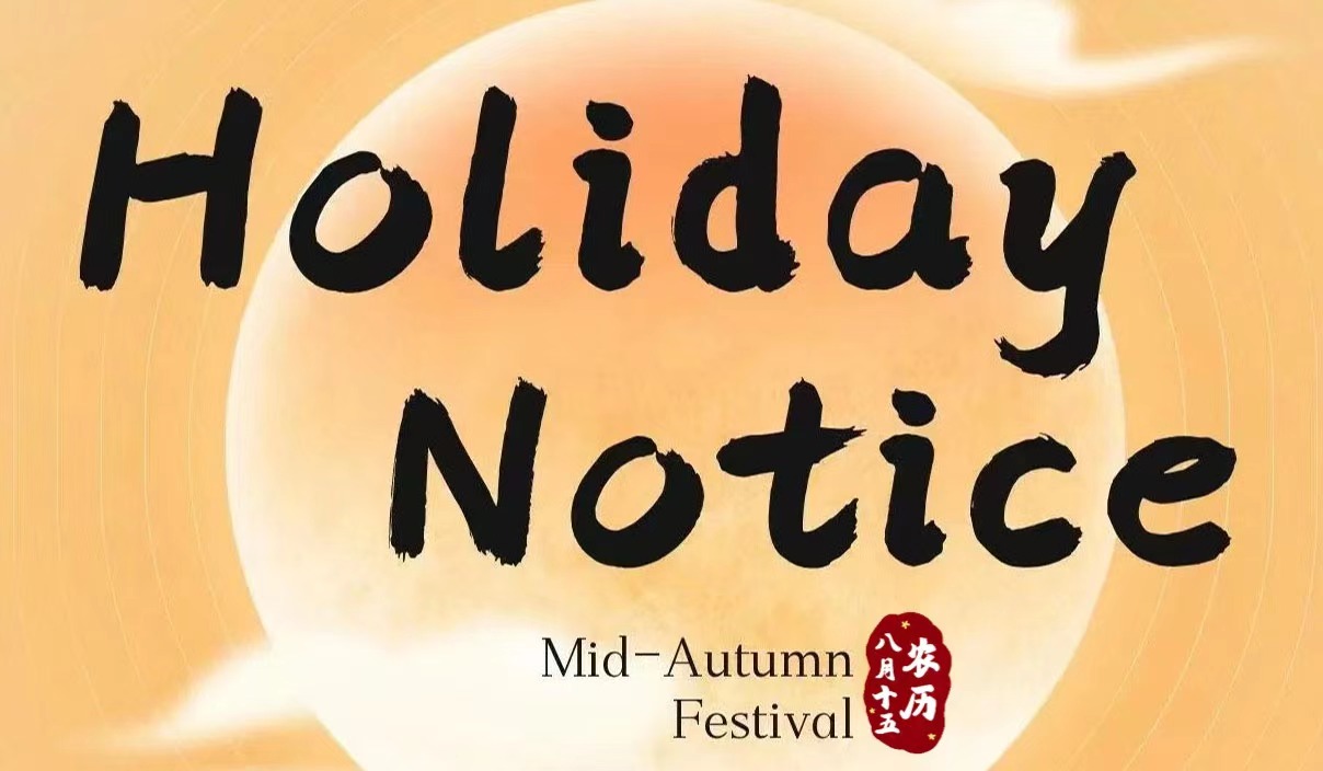 The Chinese Mid Autumn Festival Vocation Notice